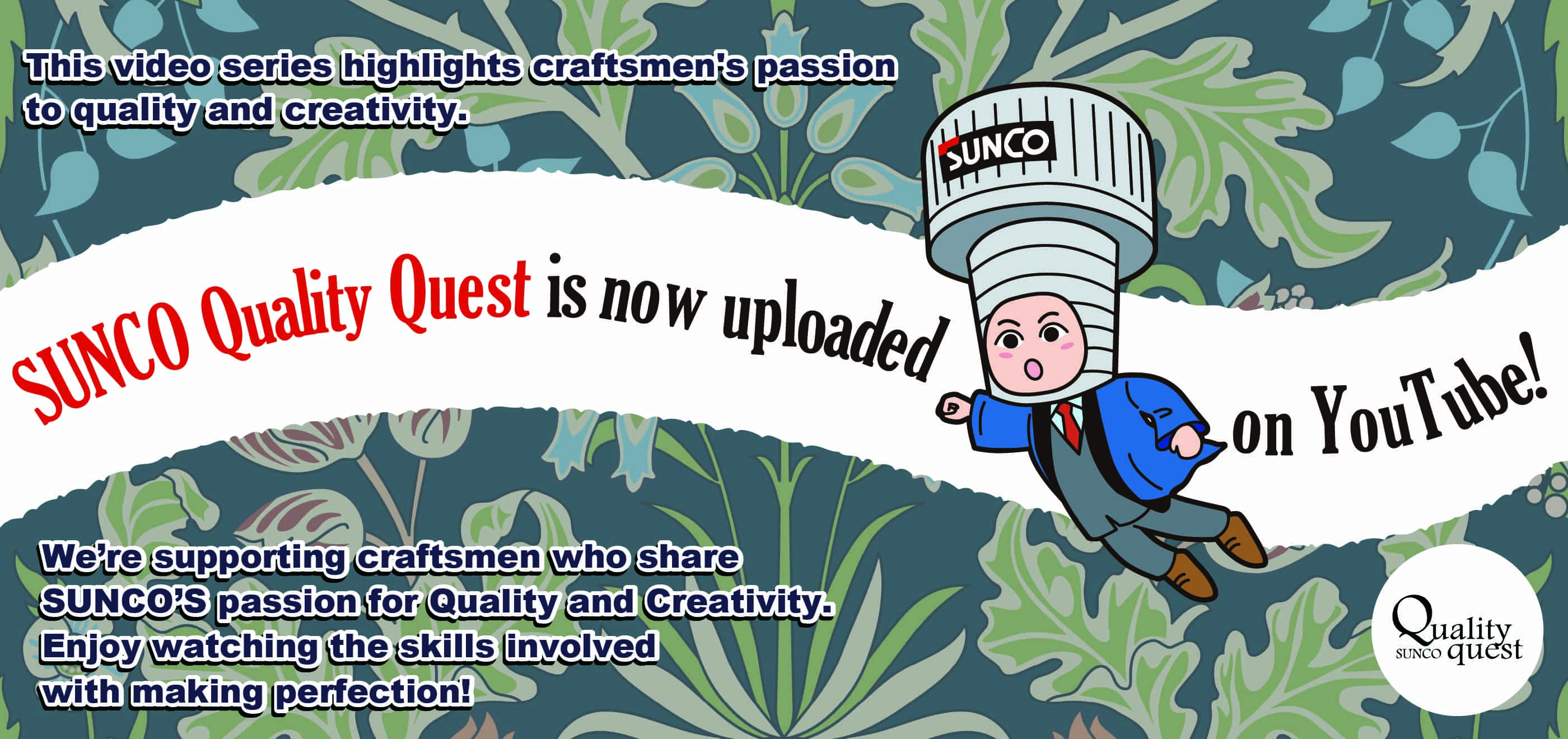 SUNCO Quality Quest